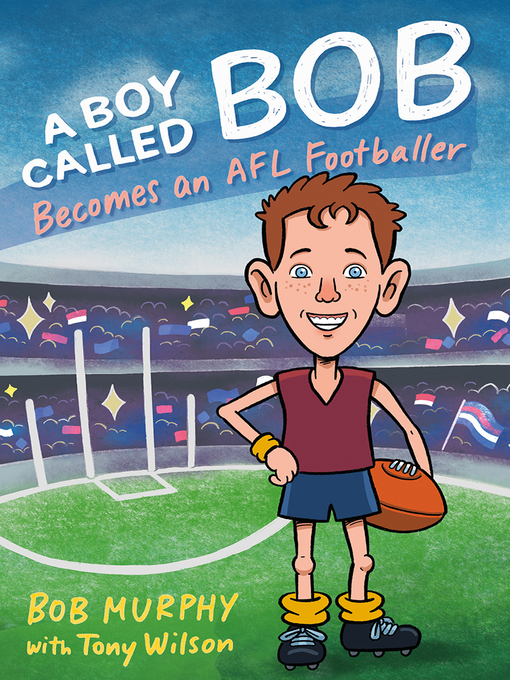 Title details for A Boy Called Bob by Bob Murphy - Available